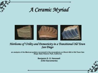 A Ceramic Myriad