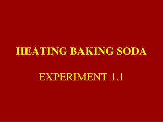 HEATING BAKING SODA