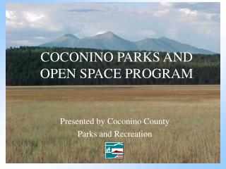 COCONINO PARKS AND OPEN SPACE PROGRAM