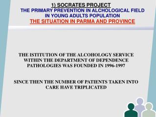 FOR THE ALCOHOLIC PATIENT THE SERVICE OFFERS OPTIONS OF TREATMENT AND THERAPY