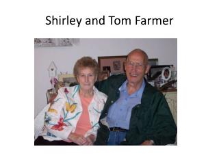 Shirley and Tom Farmer