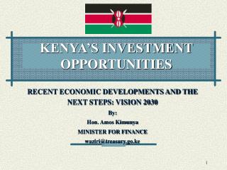 KENYA’S INVESTMENT OPPORTUNITIES