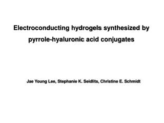 Electroconducting hydrogels synthesized by pyrrole- hyaluronic acid conjugates
