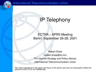 IP Telephony