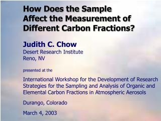 How Does the Sample Affect the Measurement of Different Carbon Fractions?