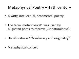 Metaphysical Poetry – 17th century