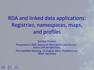 RDA and linked data applications: Registries, namespaces, maps, and profiles