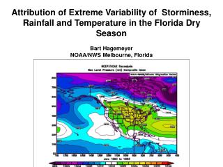 Consider Extreme Events in the Florida Dry Season