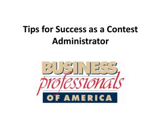 Tips for Success as a Contest Administrator