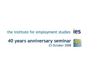 the institute for employment studies