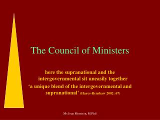 The Council of Ministers