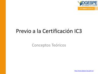 Previo a la Certificación IC3