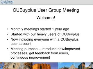 CUBuyplus User Group Meeting