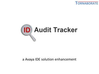 a Avaya IDE solution enhancement