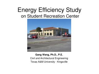 Energy Efficiency Study on Student Recreation Center