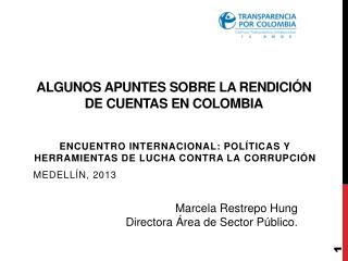 Algunos apuntes sobre la Rendición de Cuentas en Colombia