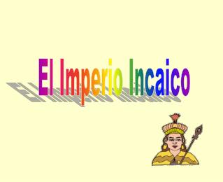 El Imperio Incaico