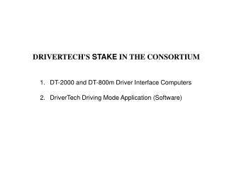 1.	DT-2000 and DT-800m Driver Interface Computers