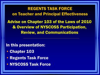 REGENTS TASK FORCE on Teacher and Principal Effectiveness
