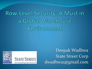Row-Level Security: A Must in a Global Warehouse Environment
