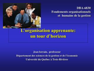 L’organisation apprenante: un tour d’horizon