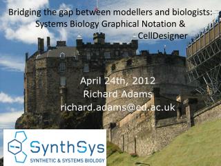 Bridging the gap between modellers and biologists: Systems Biology Graphical Notation &