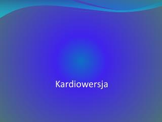 Kardiowersja