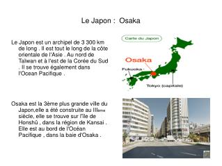 Le Japon : Osaka