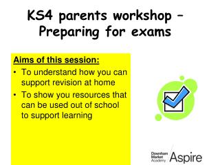 KS4 parents workshop – Preparing for exams