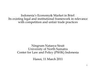 Contents: I.	The Indonesian experiences 	- Background;