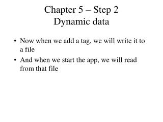 Chapter 5 – Step 2 Dynamic data