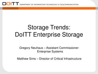 Storage Trends: DoITT Enterprise Storage