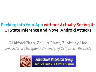 Peeking into Your App without Actually Seeing It : UI State Inference and Novel Android Attacks