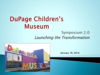 DuPage Children’s Museum