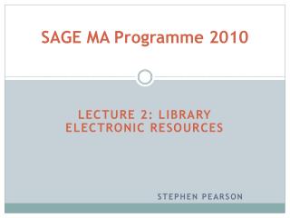 SAGE MA Programme 2010