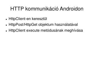 HTTP kommunikáció Androidon