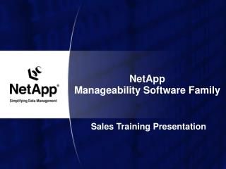 NetApp Manageability Software Family