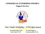 COMMERCIAL ENTERPRISE OMNIBUS Support Services