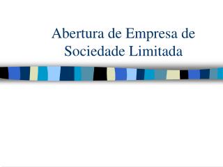 Abertura de Empresa de Sociedade Limitada