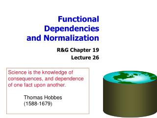 Functional Dependencies and Normalization