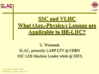SSC and VLHC What (Acc.-Physics-) Lessons are Applicable to HE-LHC?