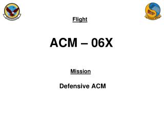 ACM – 06X