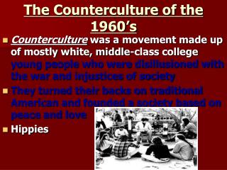 The Counterculture of the 1960’s