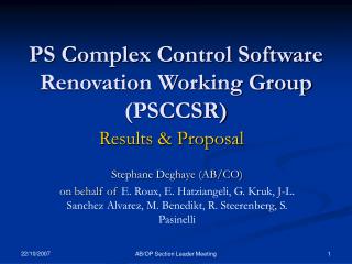 PS Complex Control Software Renovation Working Group (PSCCSR)