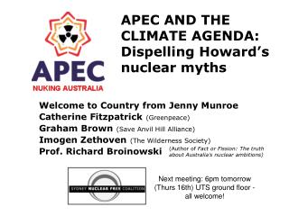 APEC AND THE CLIMATE AGENDA: Dispelling Howard’s nuclear myths