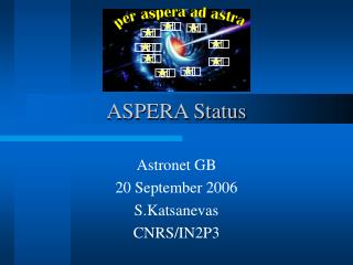 ASPERA Status