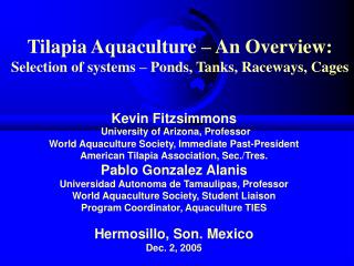 Tilapia Aquaculture – An Overview: Selection of systems – Ponds, Tanks, Raceways, Cages