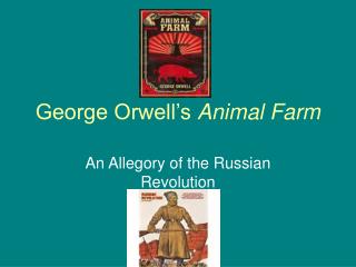 George Orwell’s Animal Farm