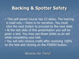 Backing &amp; Spotter Safety