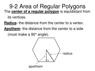 9-2 Area of Regular Polygons